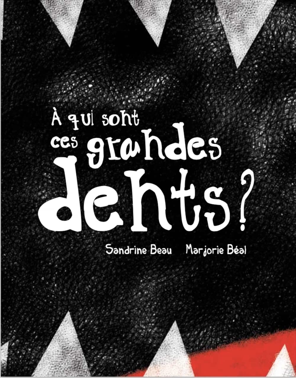 À qui sont ces grandes dents Novels & Short Stories