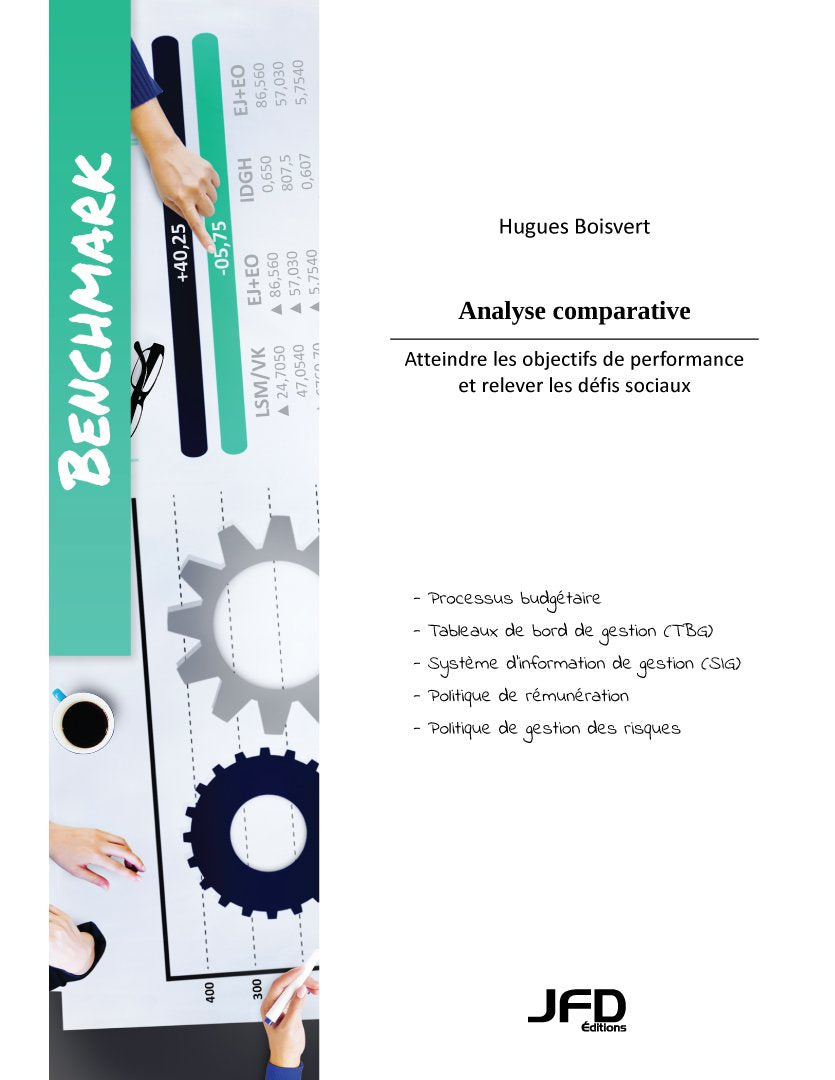Analyse comparative (benchmark) : atteindre les objectifs de performance et relever les défis sociaux book