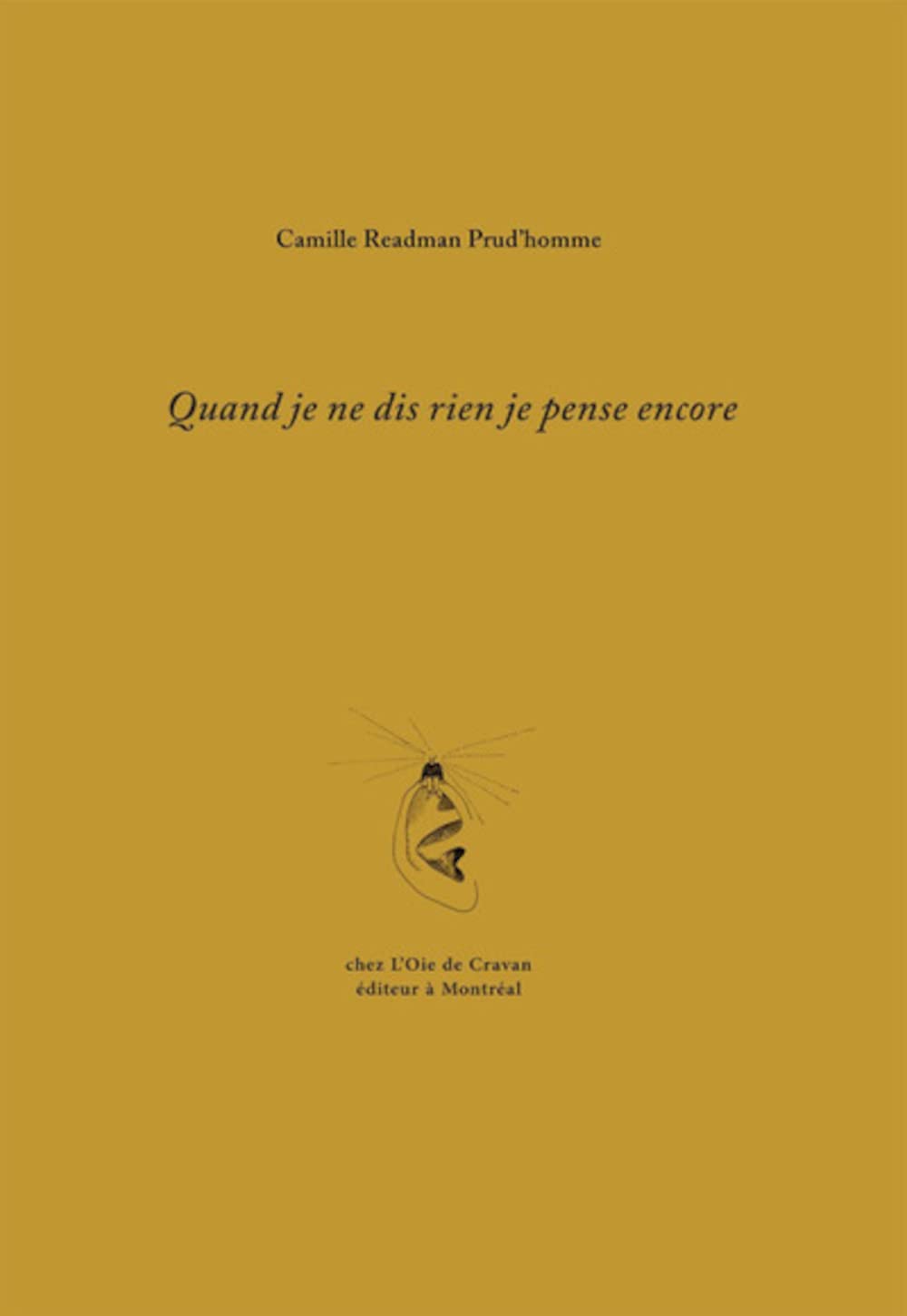 Quand je ne dis rien je pense encore Poetry