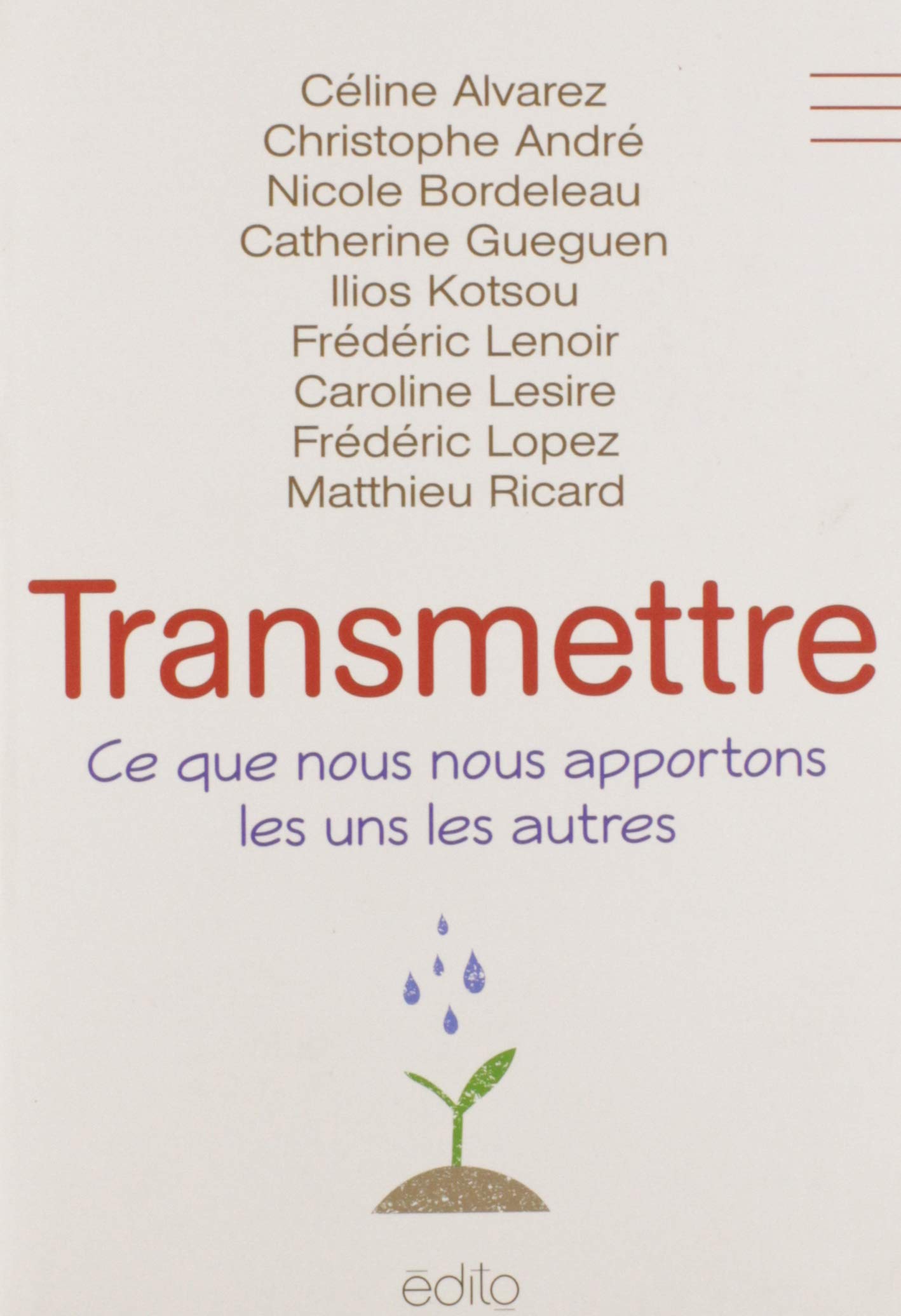 Transmettre: Ce que nous nous apportons les uns les autres book