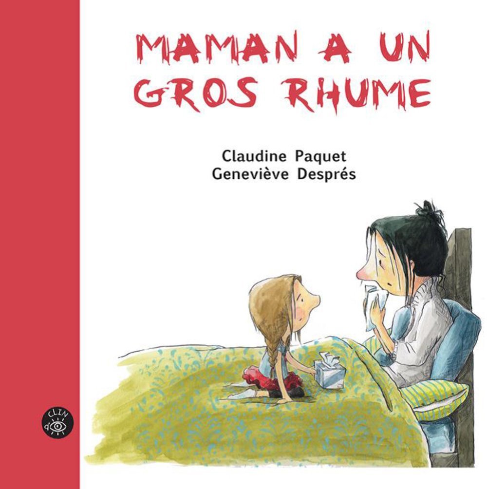 Maman a un gros rhume book