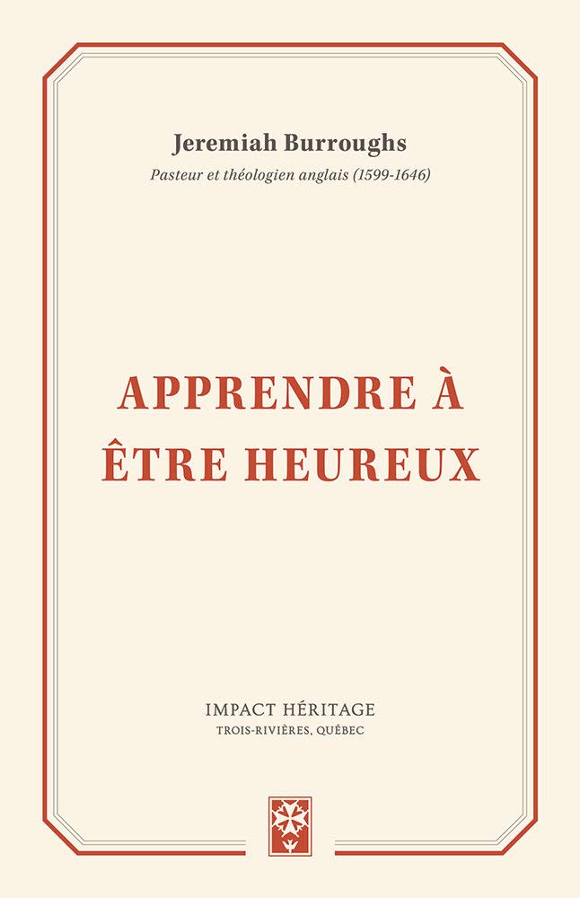Apprendre à être heureux (Learning to be Happy) Social Sciences