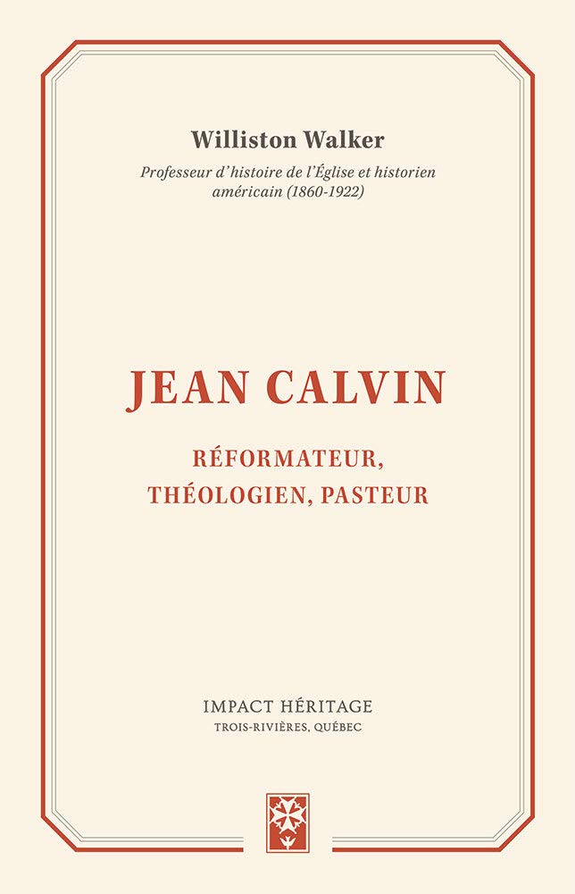 Jean Calvin: Réformateur, théologien, pasteur book