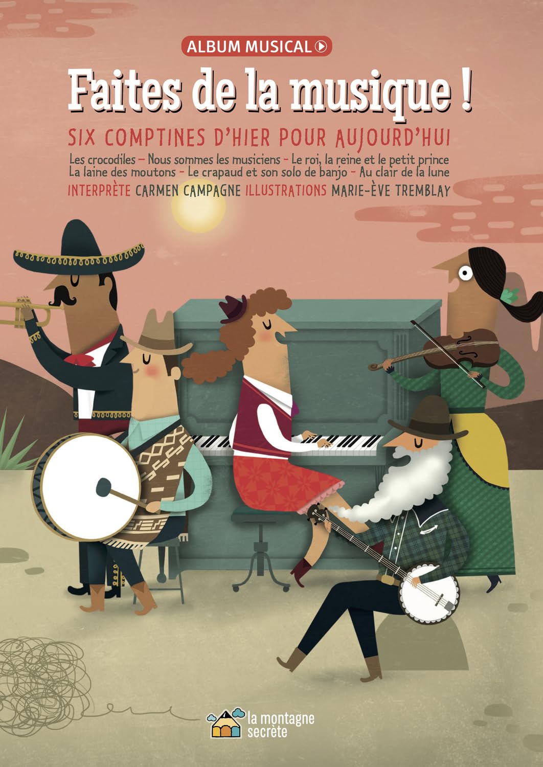 Faites de la musique !: Six comptines d'hier et d'aujourd'hui book