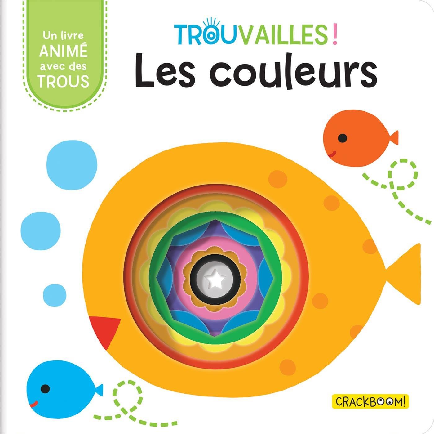 Les couleurs - Livre à trous dès 18 mois Non-fiction