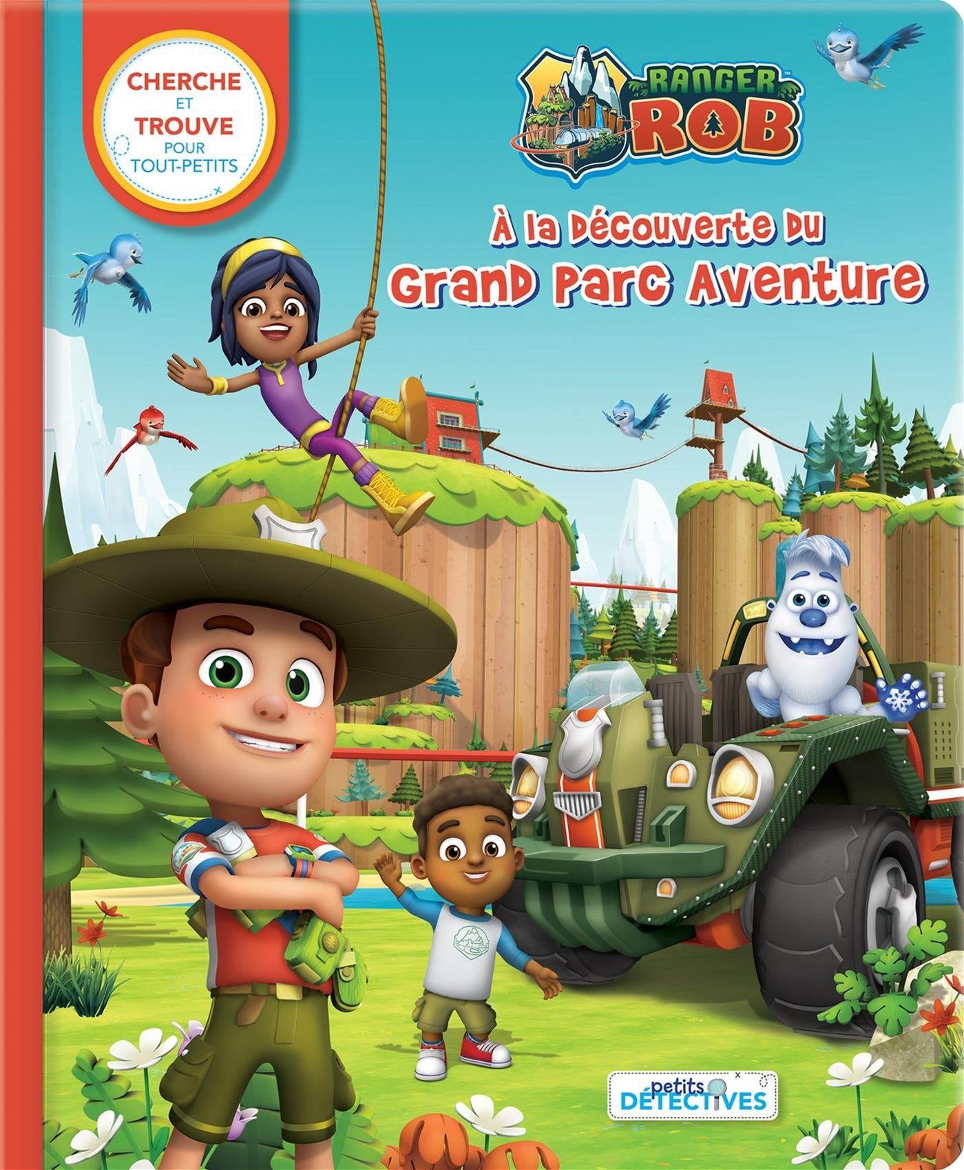 Ranger Rob à la découverte du grand parc aventure book