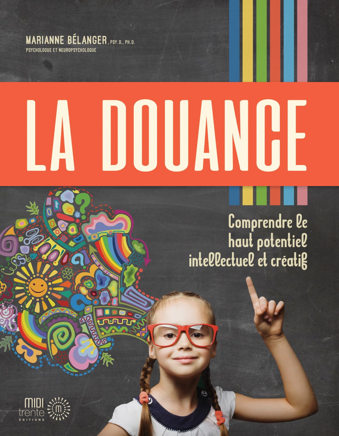 La douance - Comprendre le haut potentiel intellectuel et créatif book