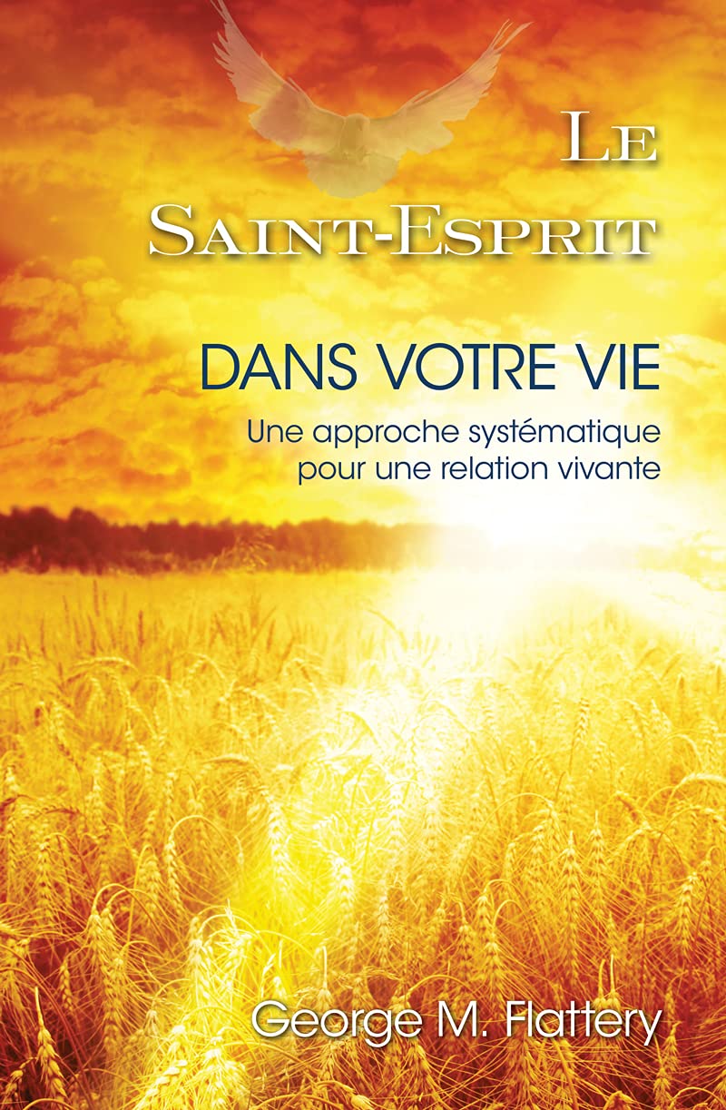 Le Saint-Esprit dans votre vie book