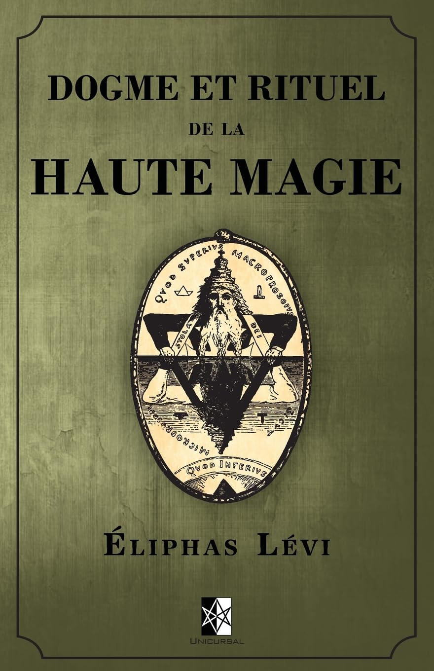 Dogme et Rituel de la Haute Magie Religion & Esotericism