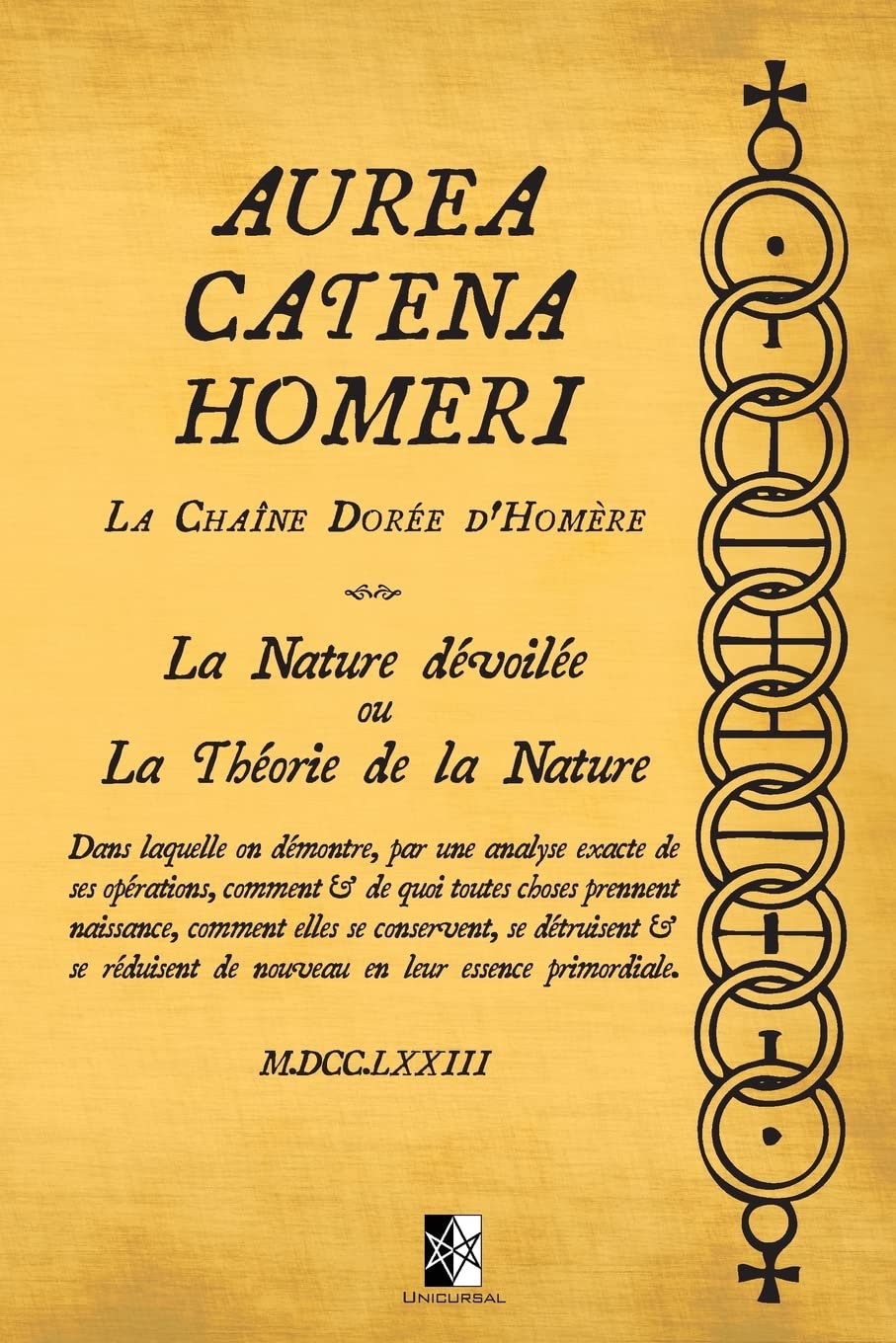 Aurea Catena Homeri: La Chaîne Dorée d'Homère — La Nature dévoilée ou La Théorie de la Nature Religion & Esotericism