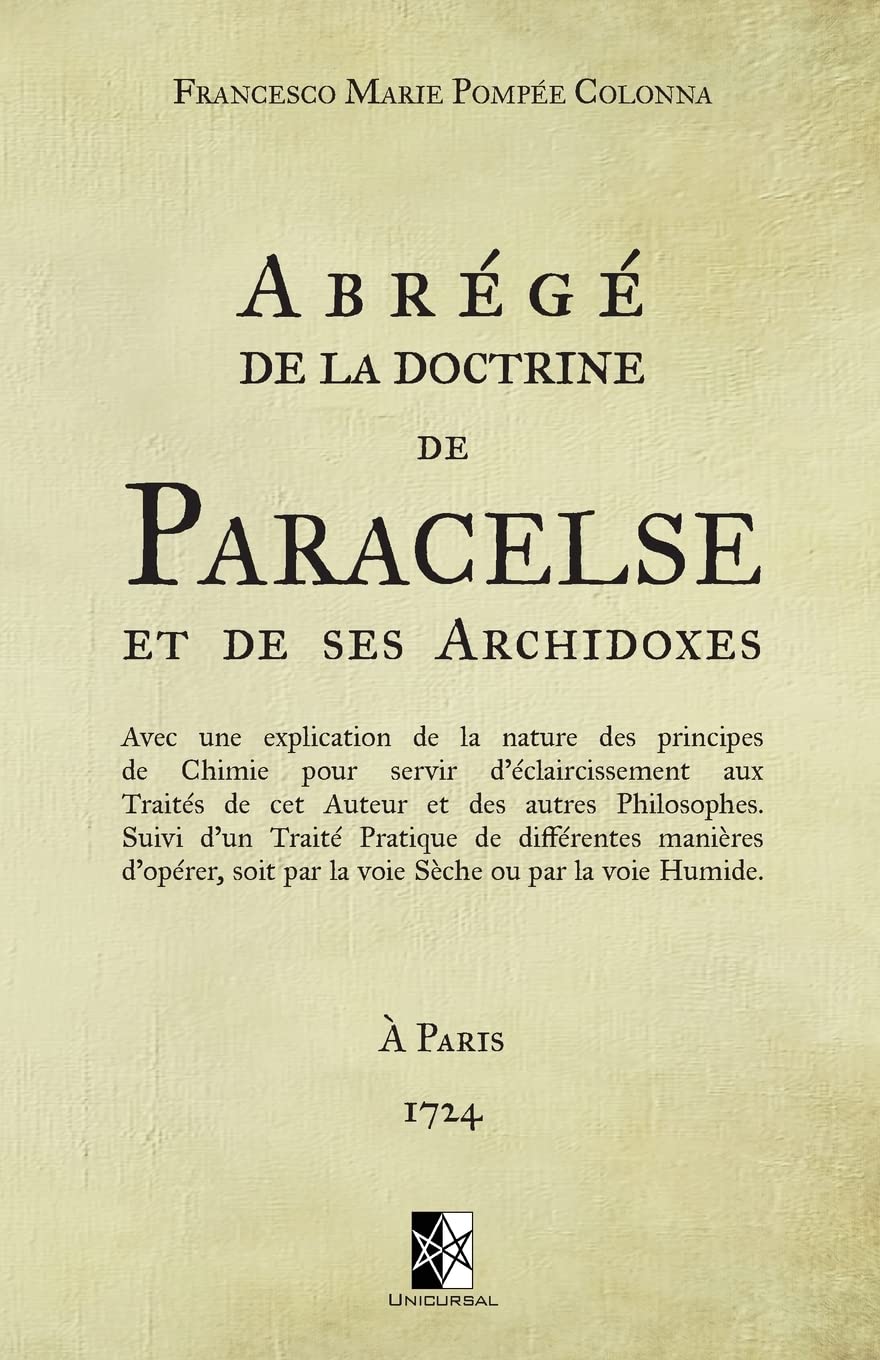 Abrégé de la doctrine de Paracelse et de ses Archidoxes: (ed. 1724) book