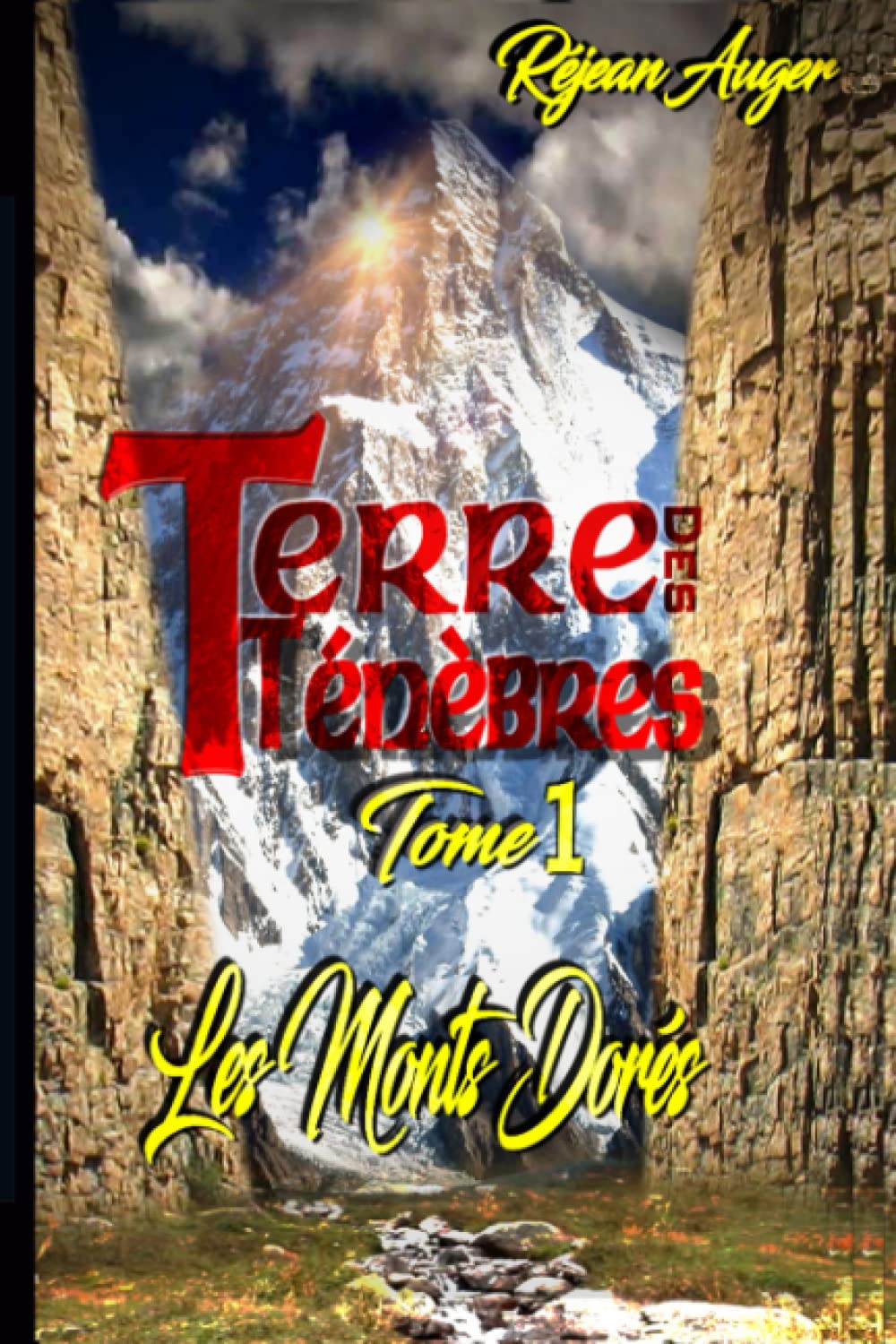 Terre des Ténèbres 1: Les Monts Dorés book