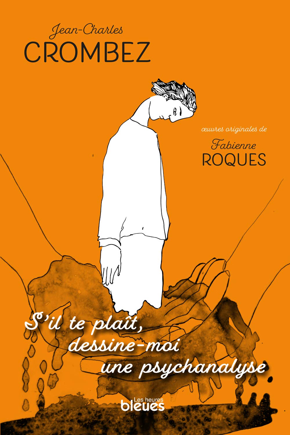 S'il te plait, dessine-moi une psychanalyse book