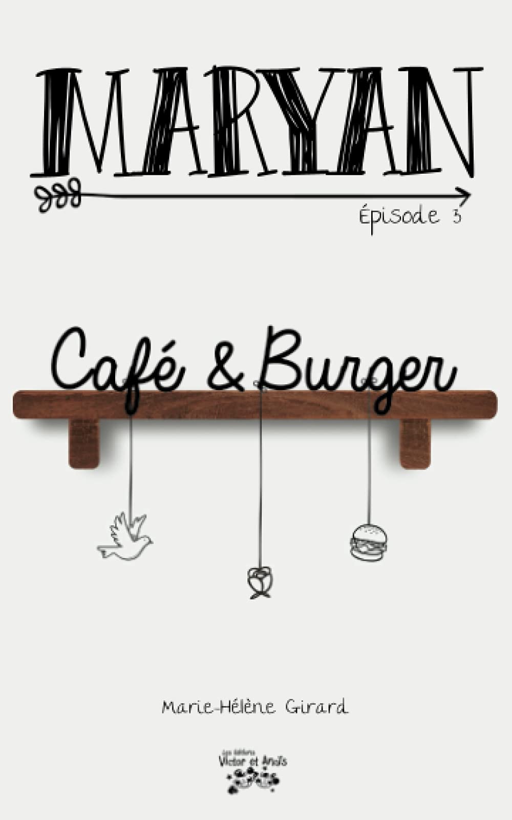 MARYAN Épisode 3: Café et Burger book