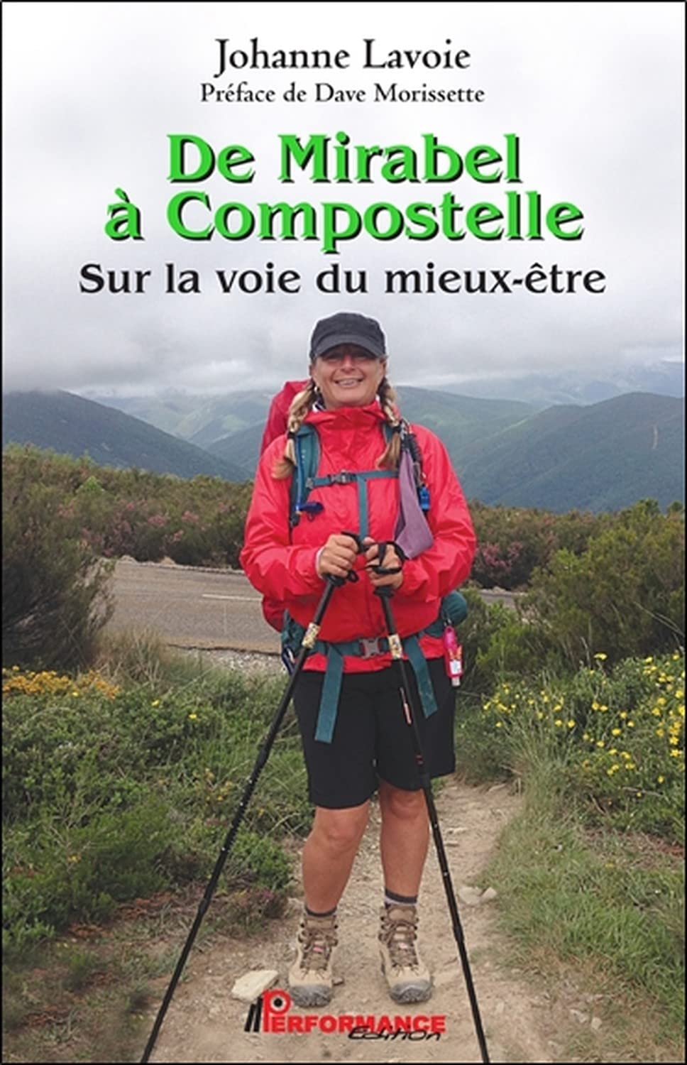 De Mirabel à Compostelle - Sur la voie du mieux-être Lifestyle