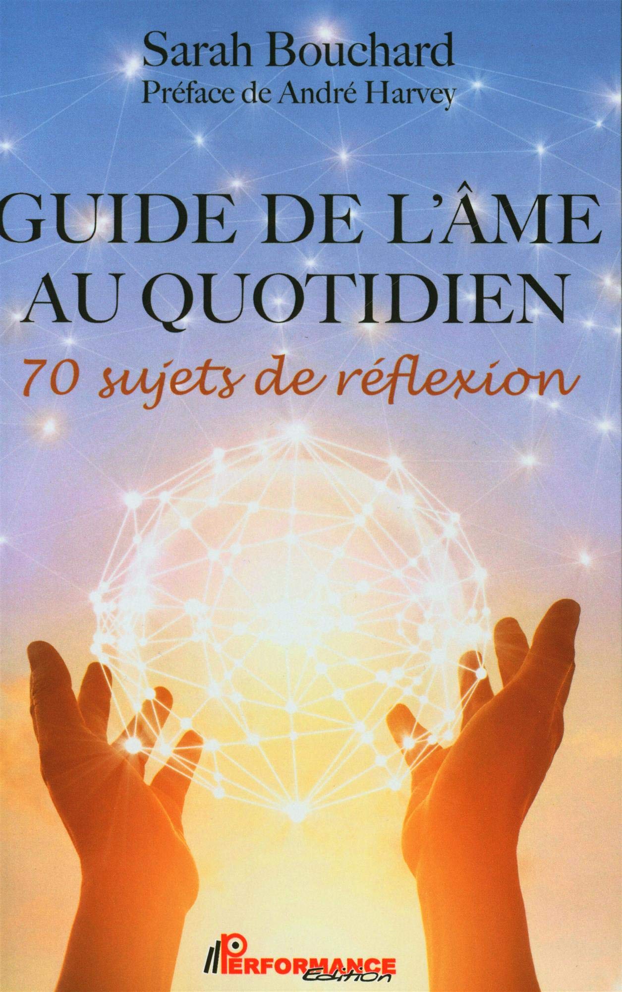 Guide de l'âme au quotidien - 70 sujets de réflexion book