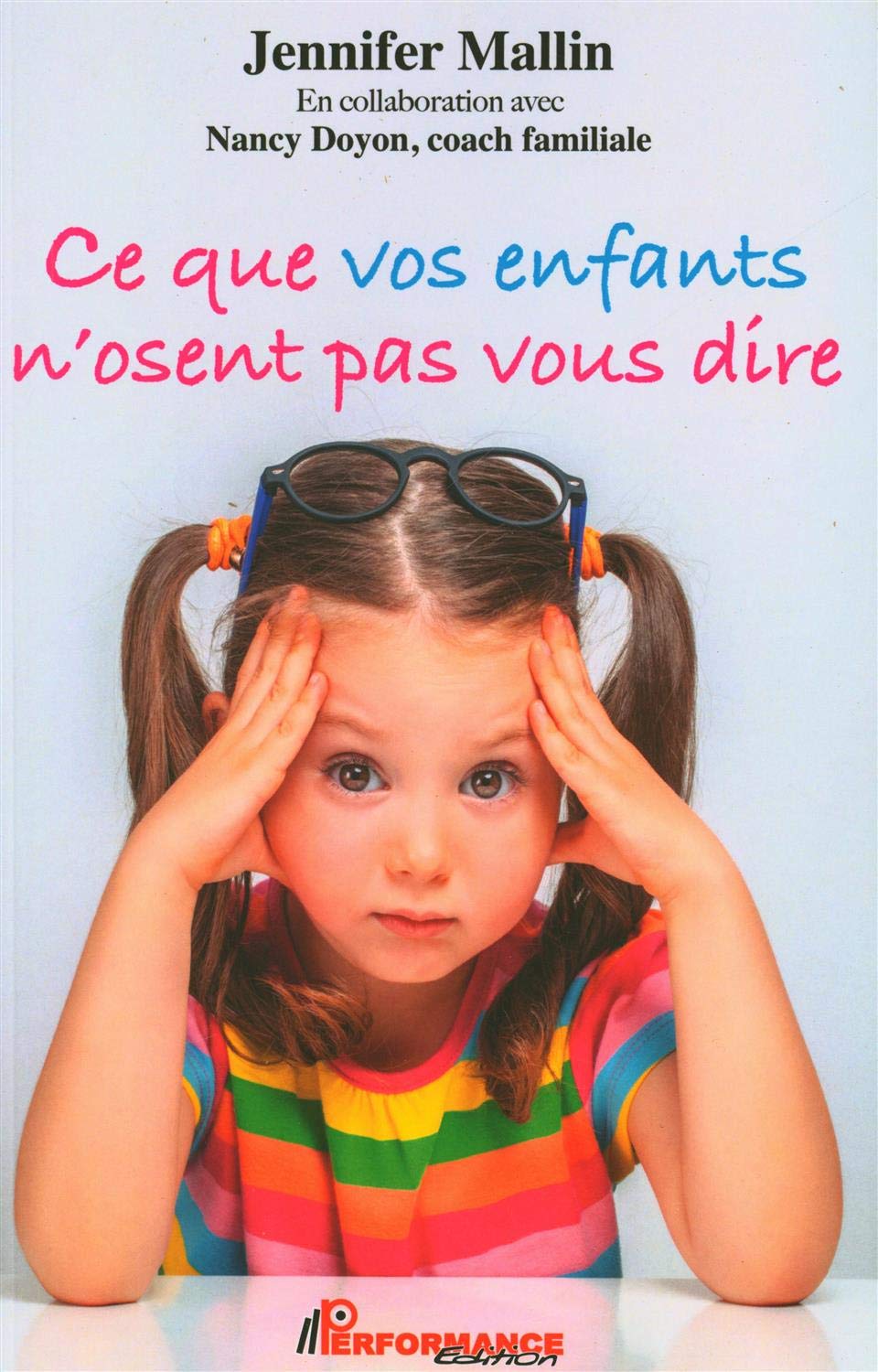 Ce que vos enfants n'osent pas vous dire book