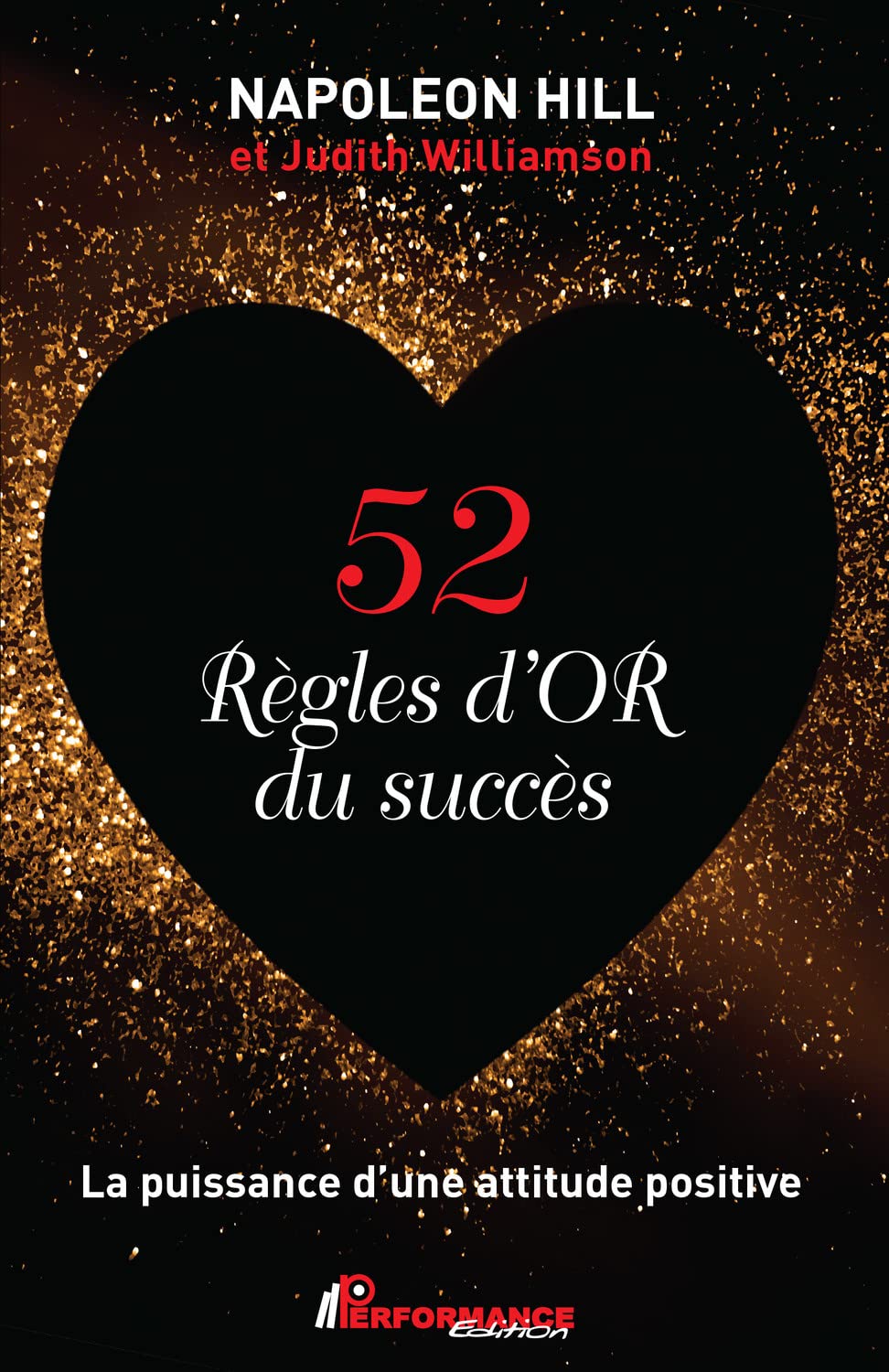 52 Règles d'Or du succès - La puissance d'une attitude positive book