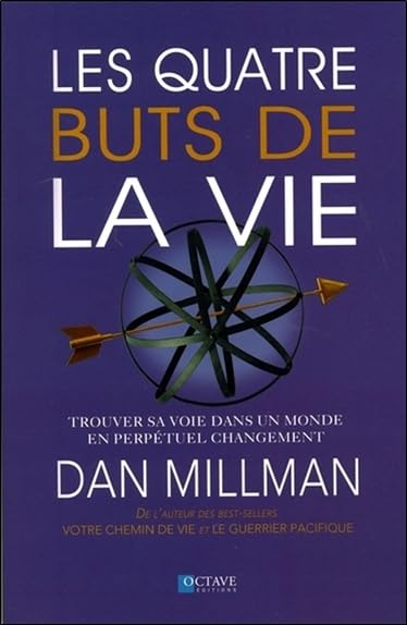 Les quatre buts de la vie - Trouver sa voie dans un monde en perpétuel changement Lifestyle