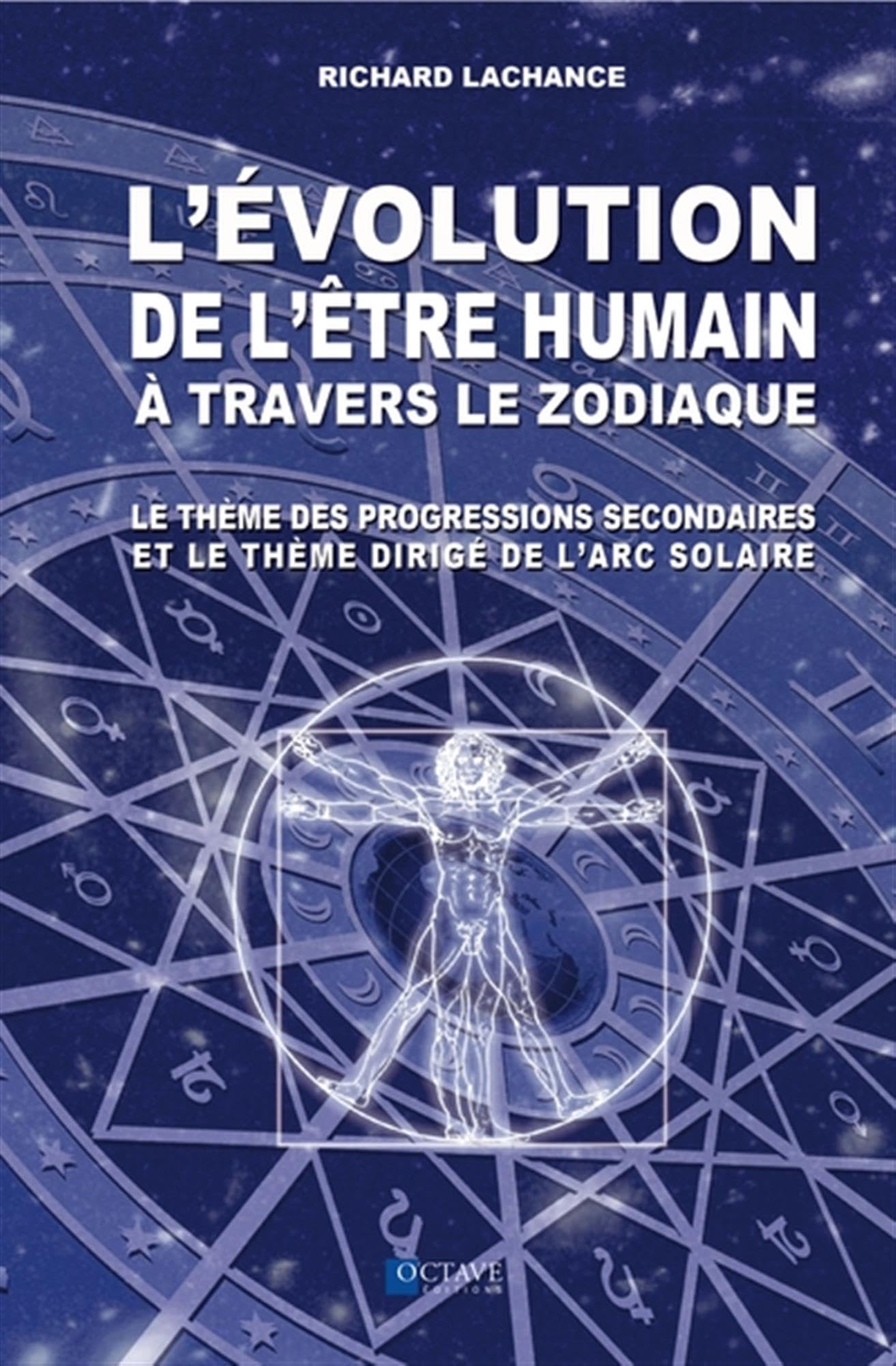 L'évolution de l'être humain à travers le zodiaque - Le thème des progressions secondaires... book