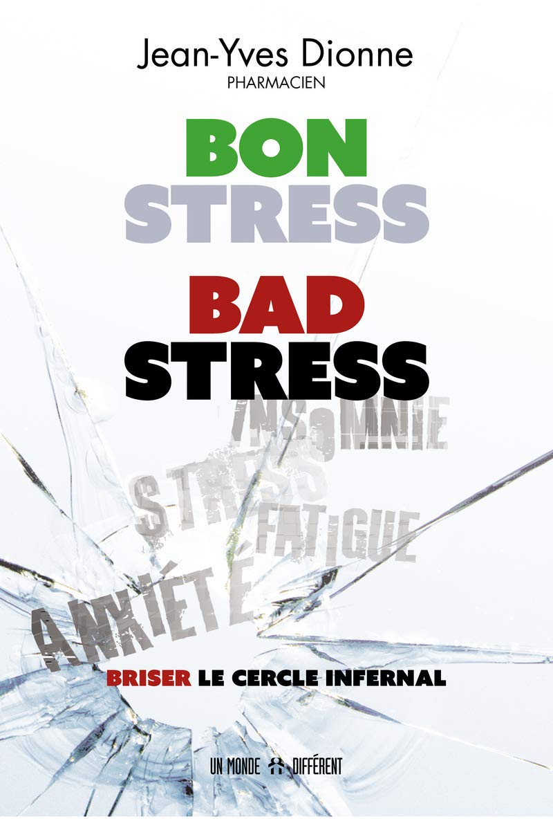 Bon stress, bad stress - Briser le cercle infernal book