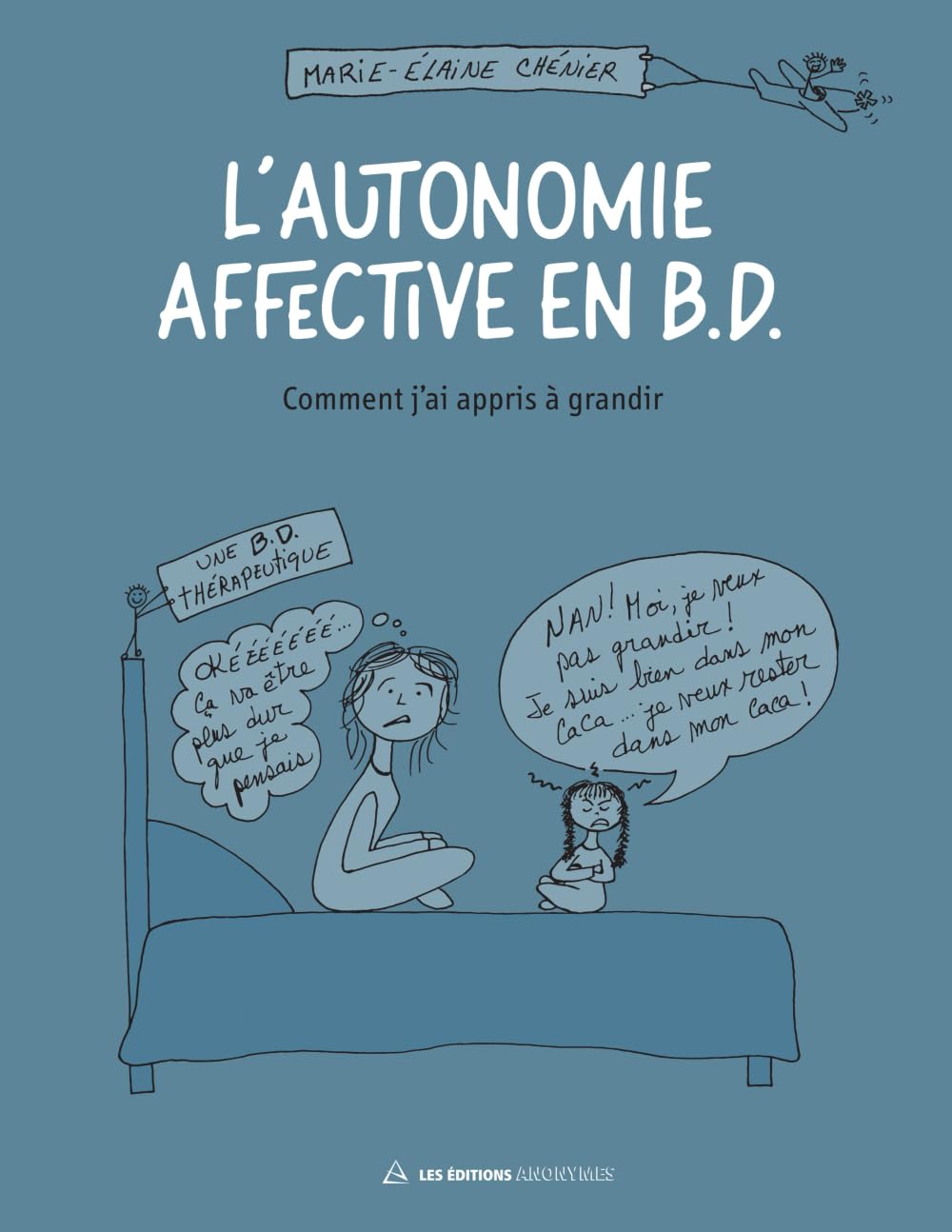 L'autonomie affective en B.D.: Comment j'ai appris à grandir book