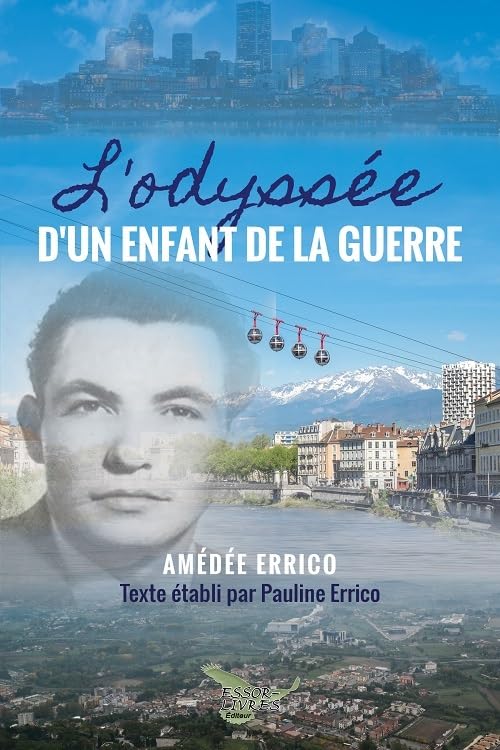 L'odyssée d'un enfant de la guerre: 1936-1968: L'odyssée d'un enfant de la guerre: 1936-1968 book