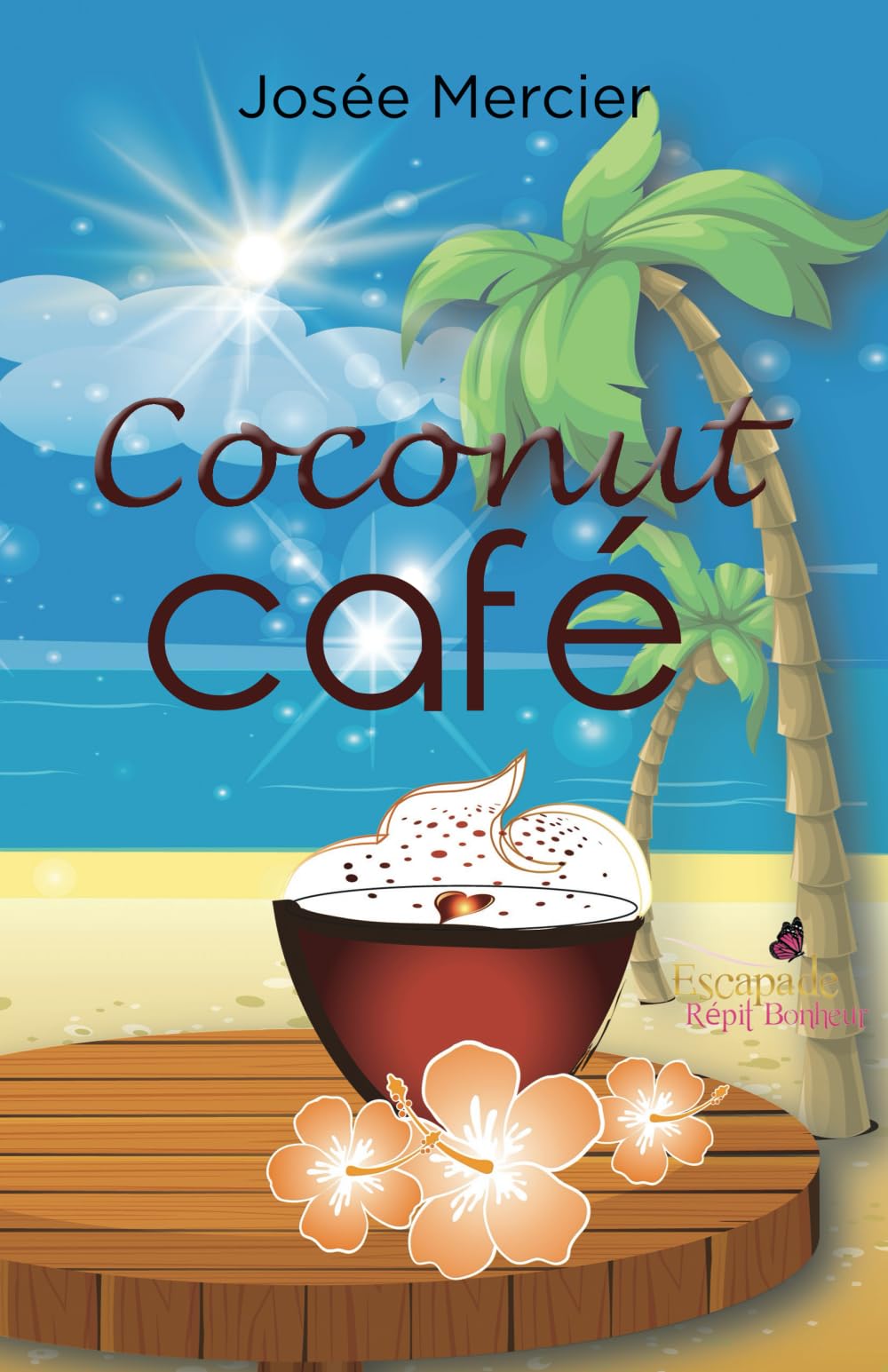 Coconut Café: Roman, voyage à Hawaii, sagesses, retour à soi, bien-être, spiritualité, book