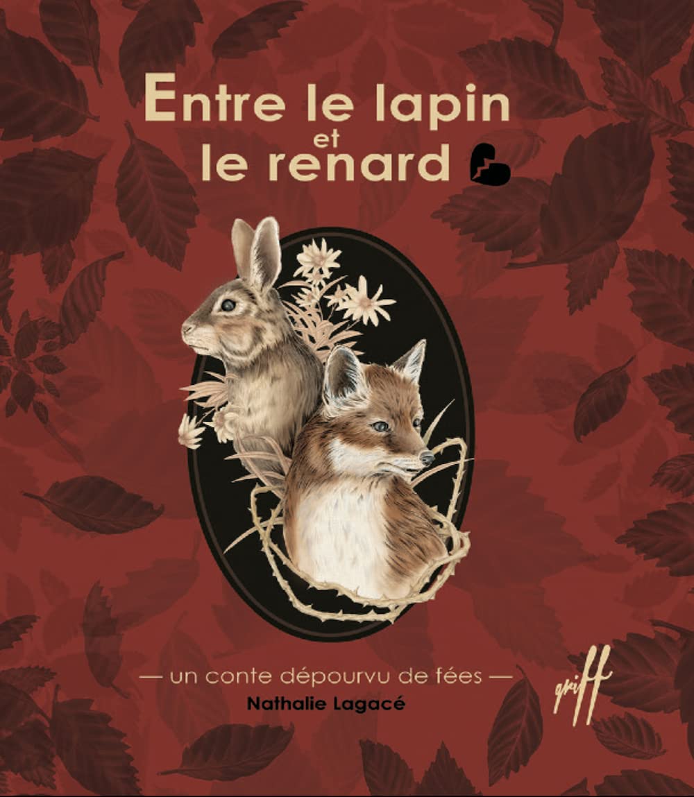 Entre le lapin et le renard. Un conte dépourvu de fées. book