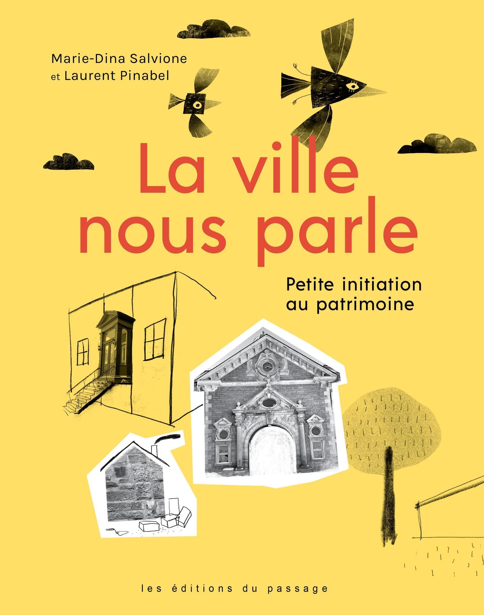 La ville nous parle: Petite initiation au patrimoine Living & Furnishing
