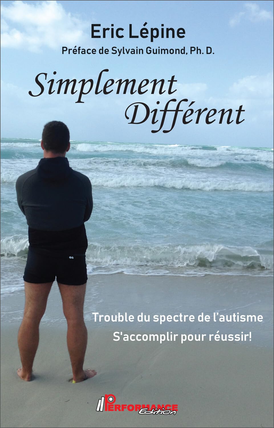 Product Image: Simplement différent - Trouble du spectre de l'autisme - S'accomplir pour réussir !