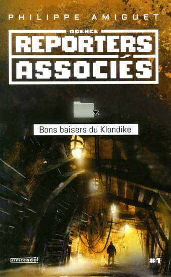 Reporters associes v 01 bons baisers du klondike book