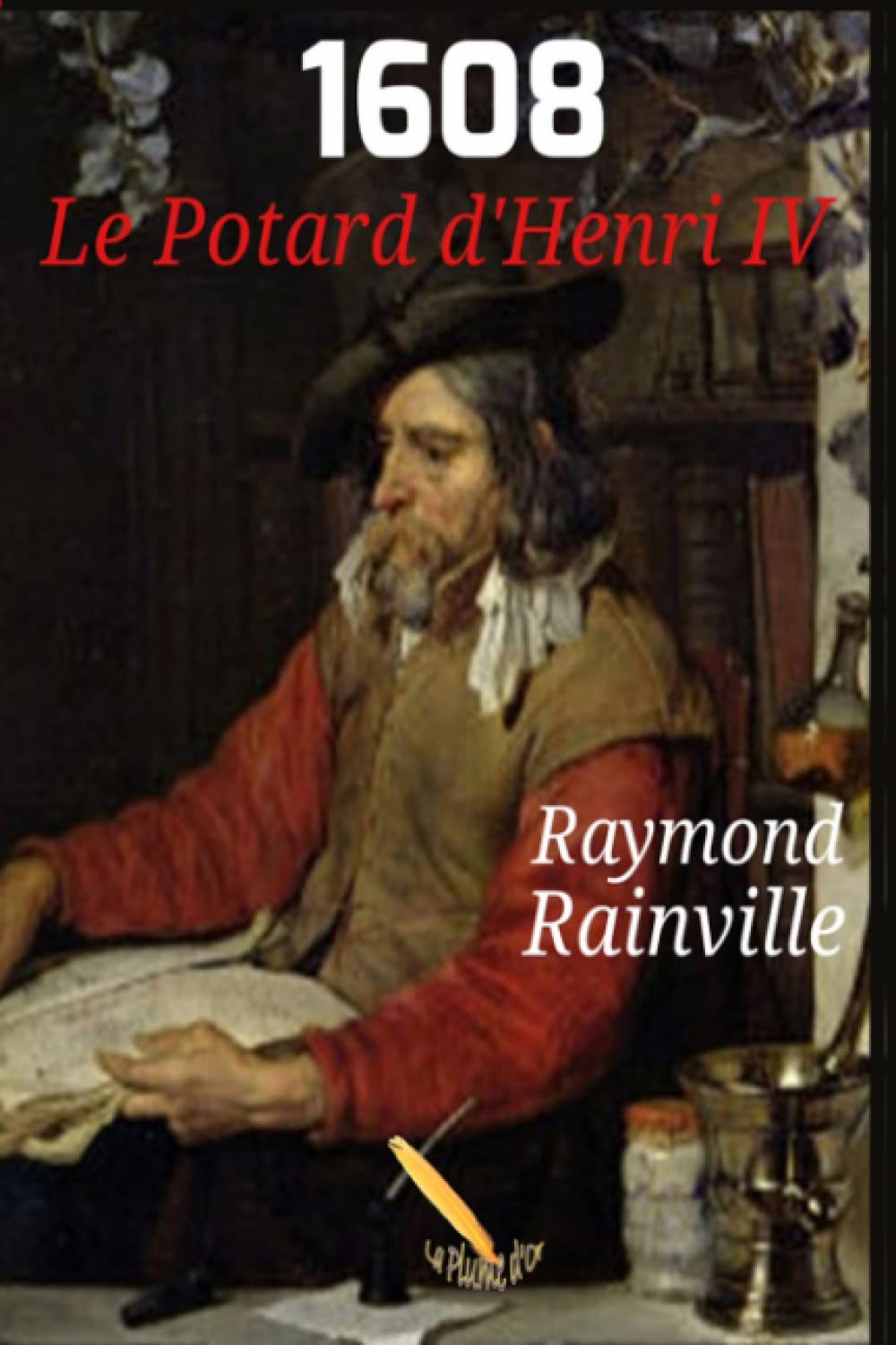 1608 Le potard d'Henri IV book