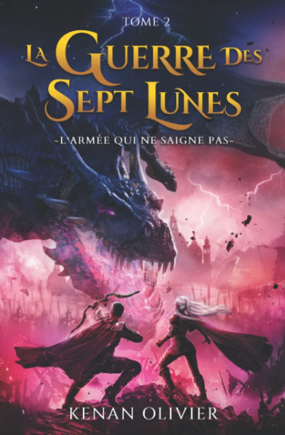 La Guerre des Sept Lunes: L'Armée Qui Ne Saigne Pas (Tome 2) book