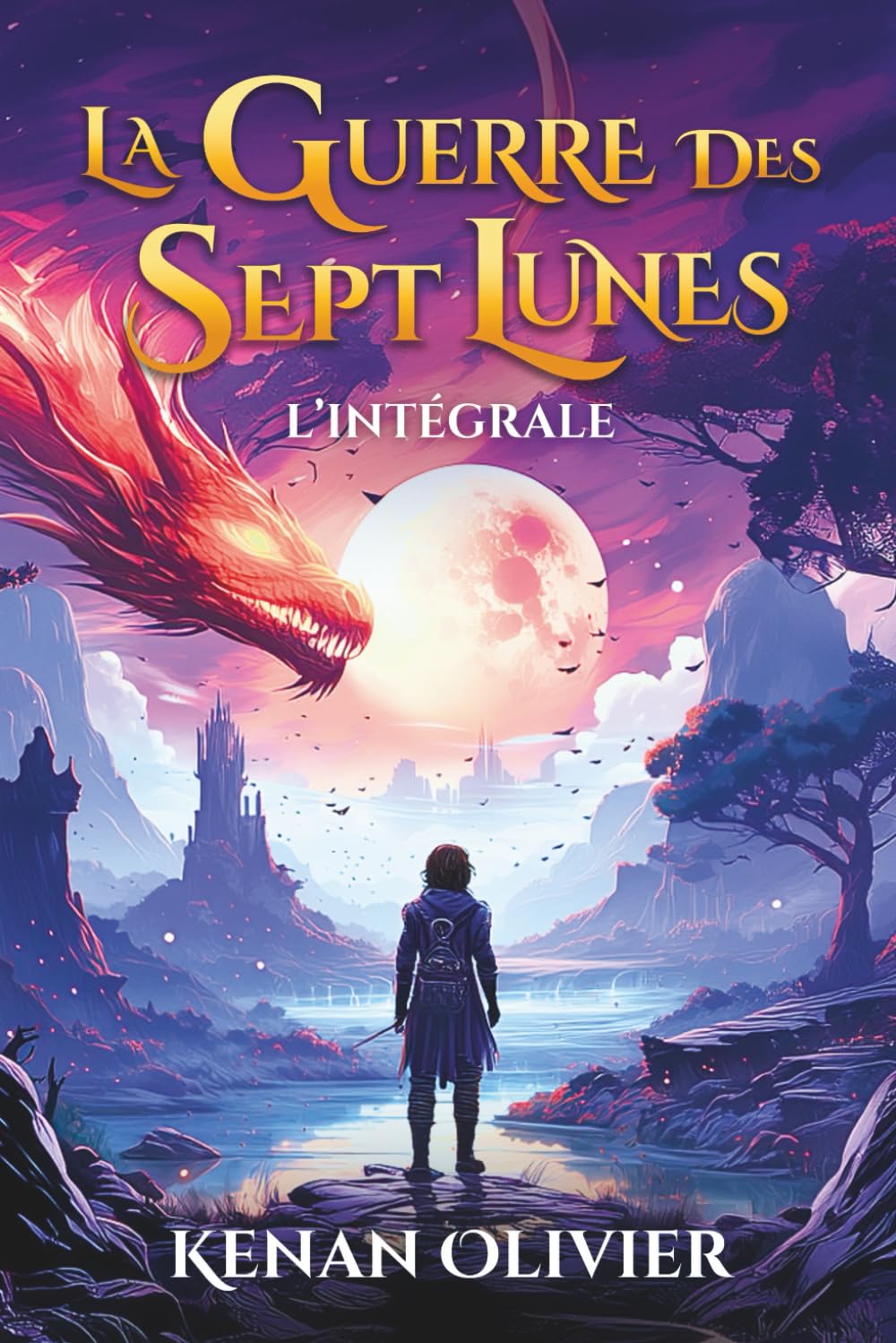 La Guerre des Sept Lunes: L'Intégrale book