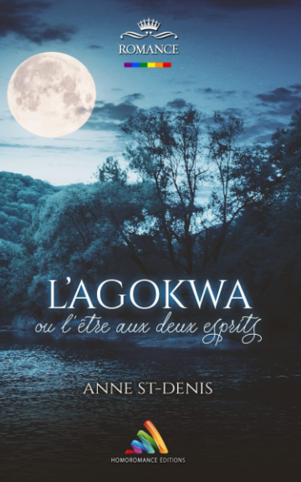 L’agokwa, ou L’être aux deux esprits: Roman transgenre book