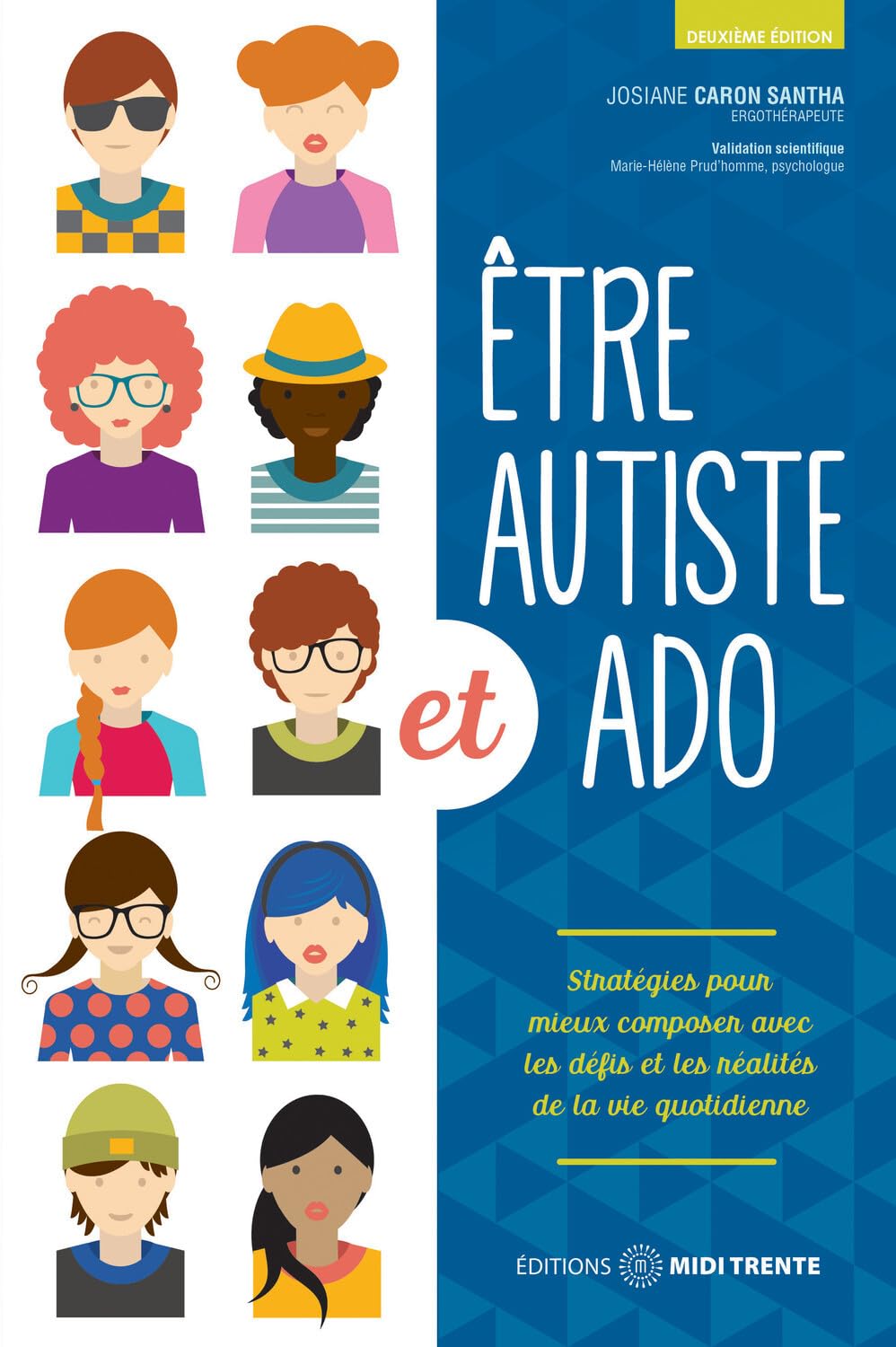 Etre autiste et ado - Stratégies pour mieux composer avec les défis et les réalités de la vie quotidienne Psychology