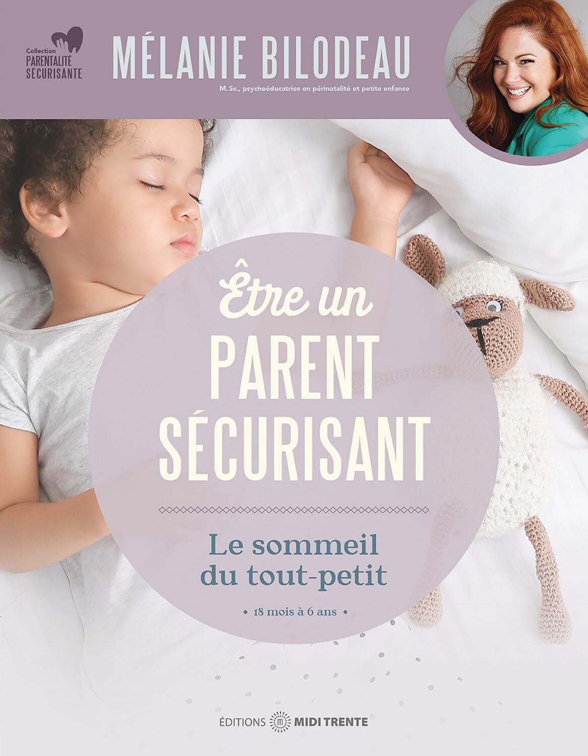 Etre un parent sécurisant - Le sommeil du tout-petit book