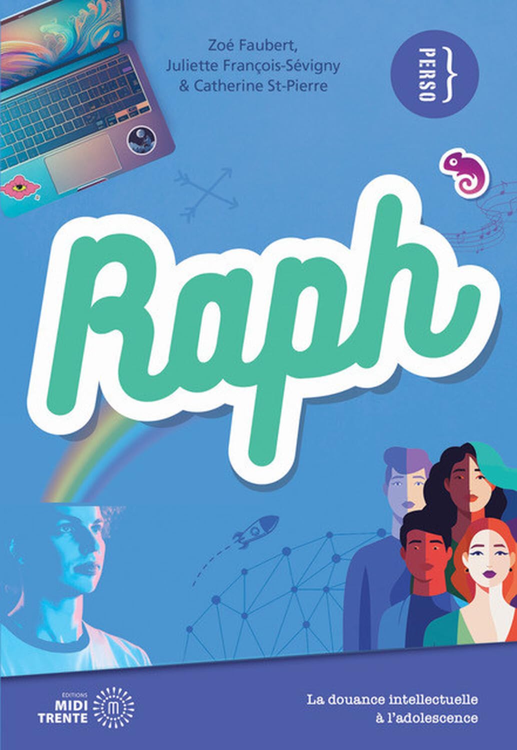 Raph - La douance intellectuelle à l'adolescence Psychology