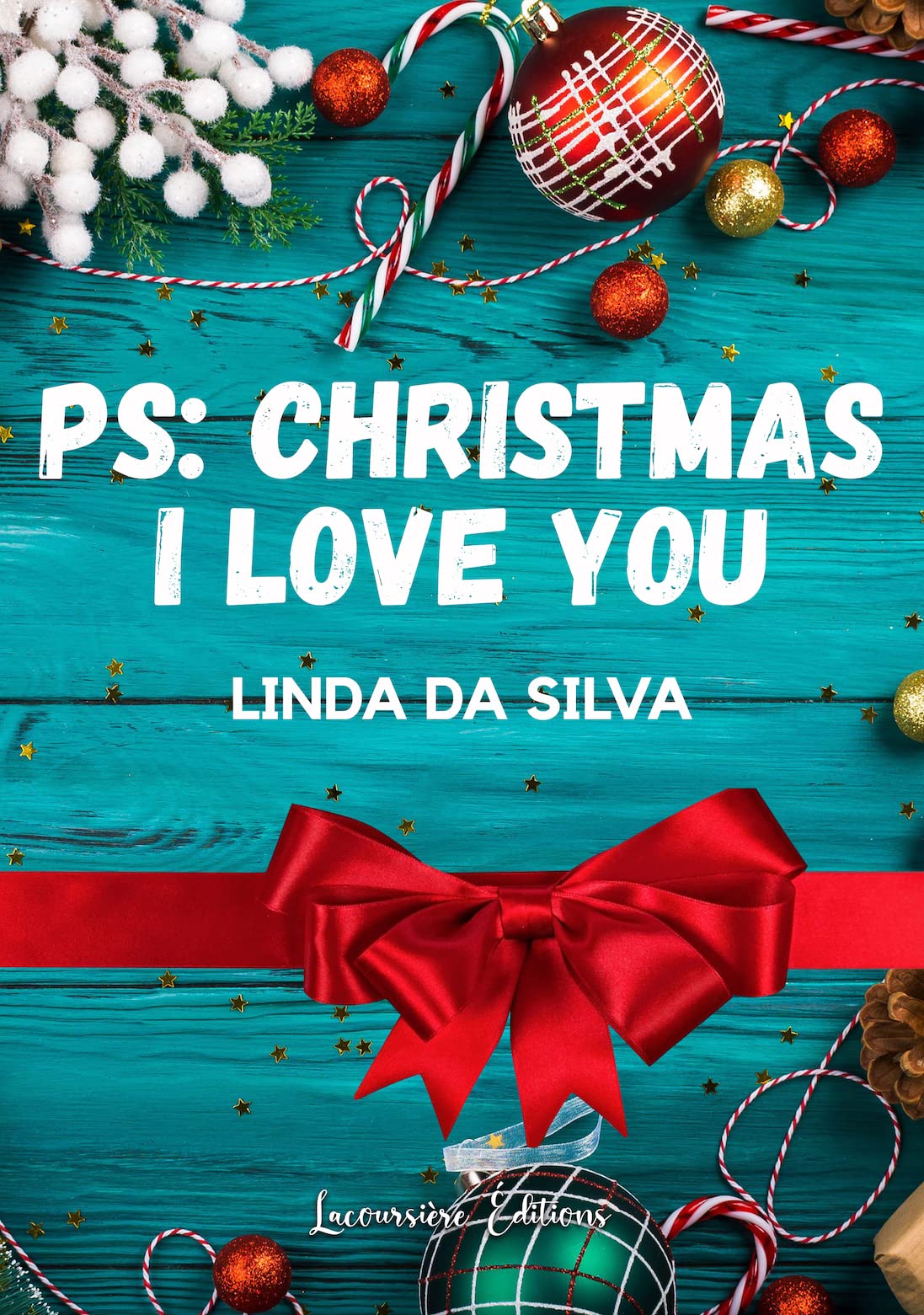Ps : Christmas, I love you: Feel-good book