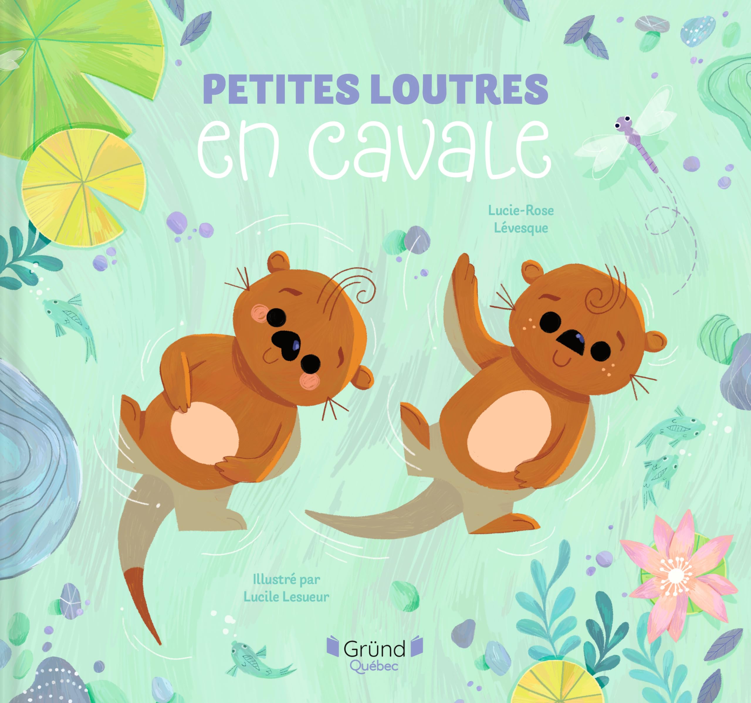 Petites loutres en cavale book