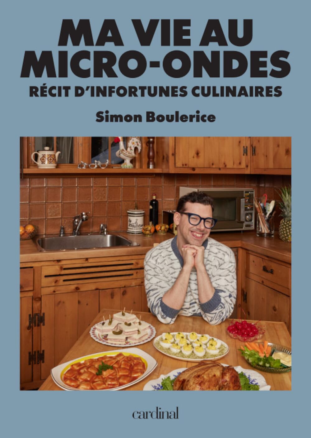 Ma vie au micro-ondes. Récit d'infortunes culinaires book