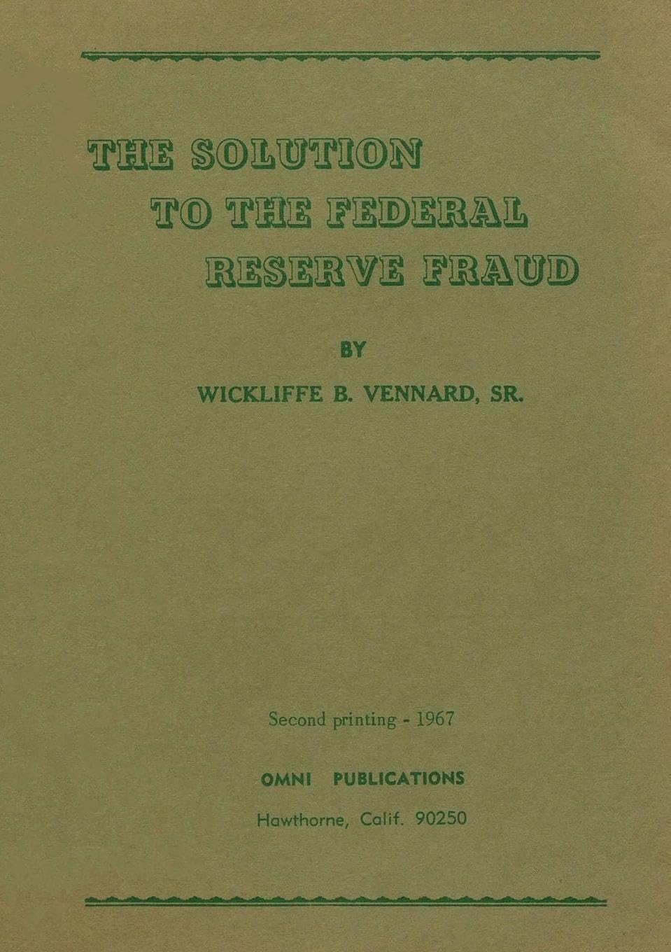 The Solution to the Federal Reserve Fraud Law