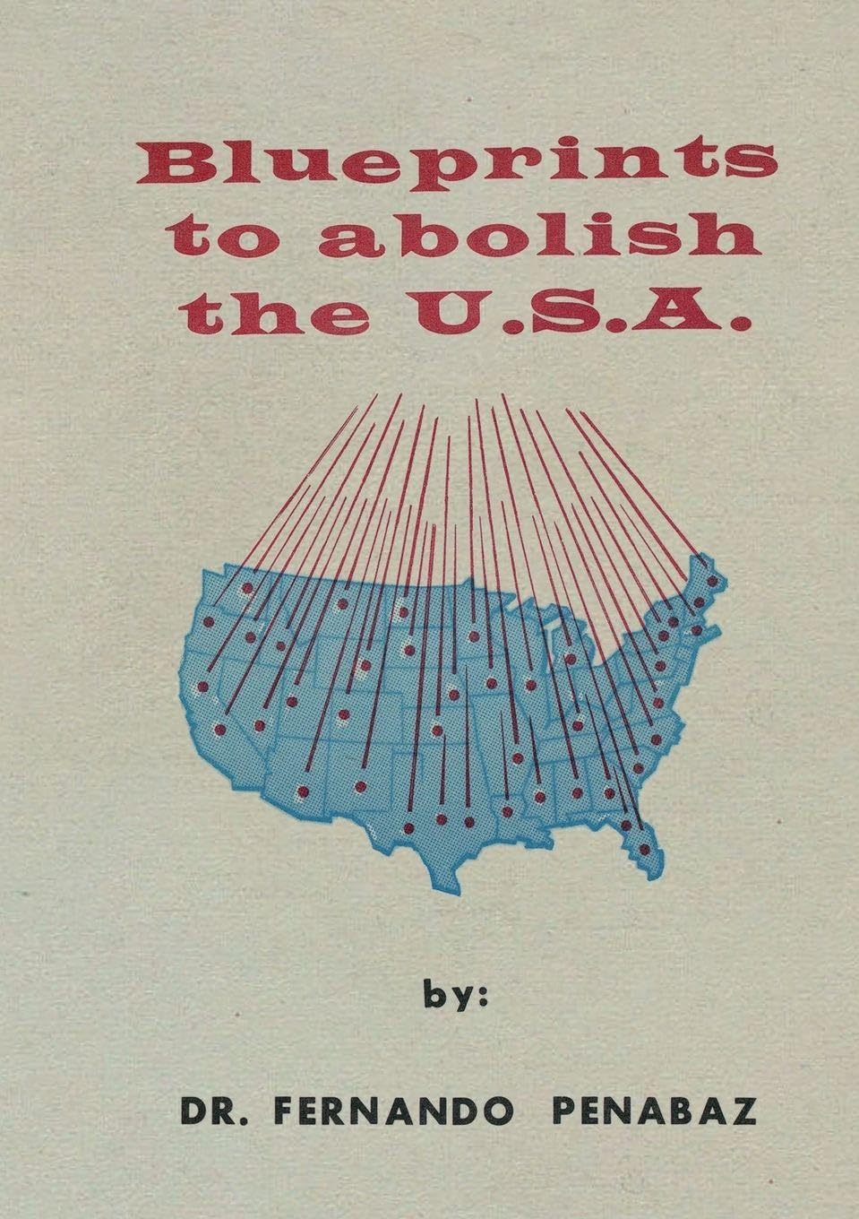 Blueprints to Abolish the U.S.A. Law