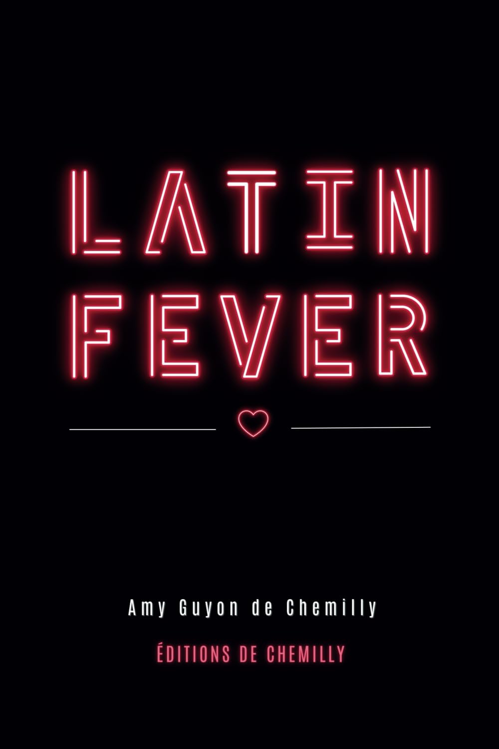 Latin Fever: Tome 1 book