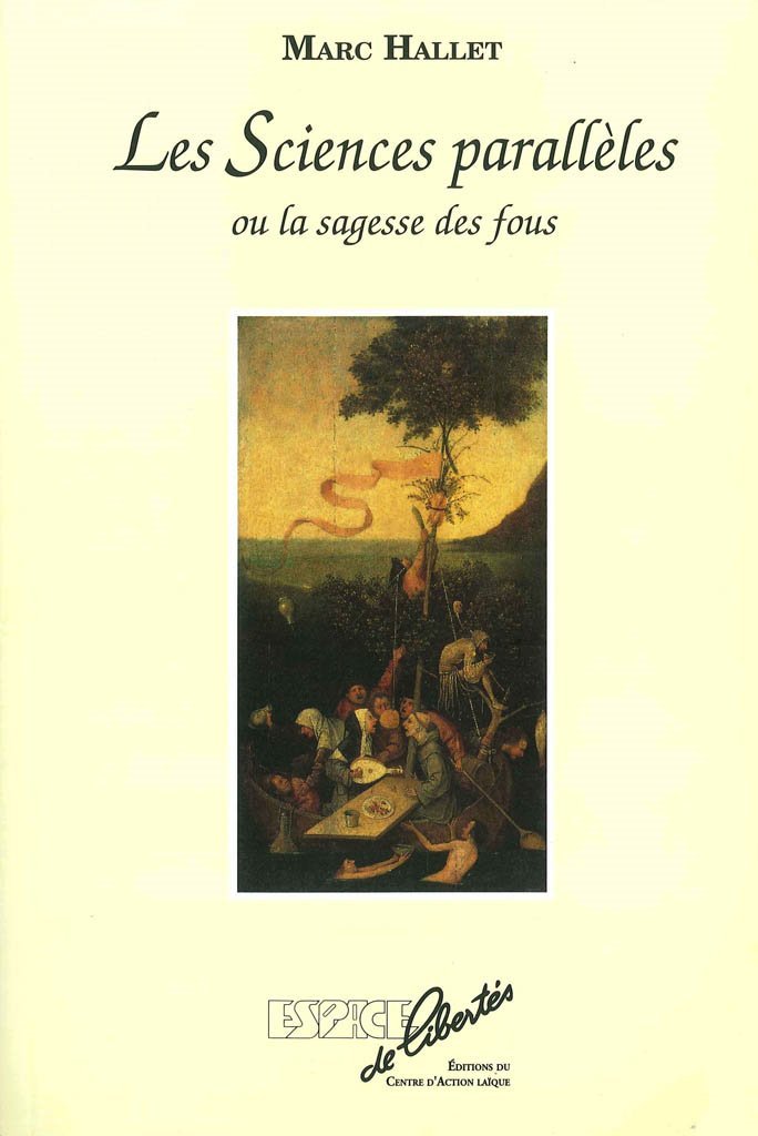Les sciences parallèles ou la sagesse des fous book