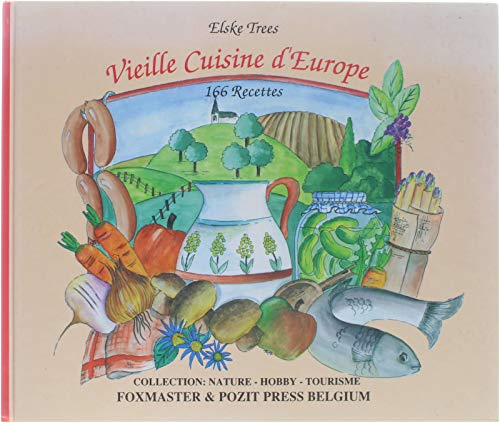 166 vieilles recettes d'Europe book