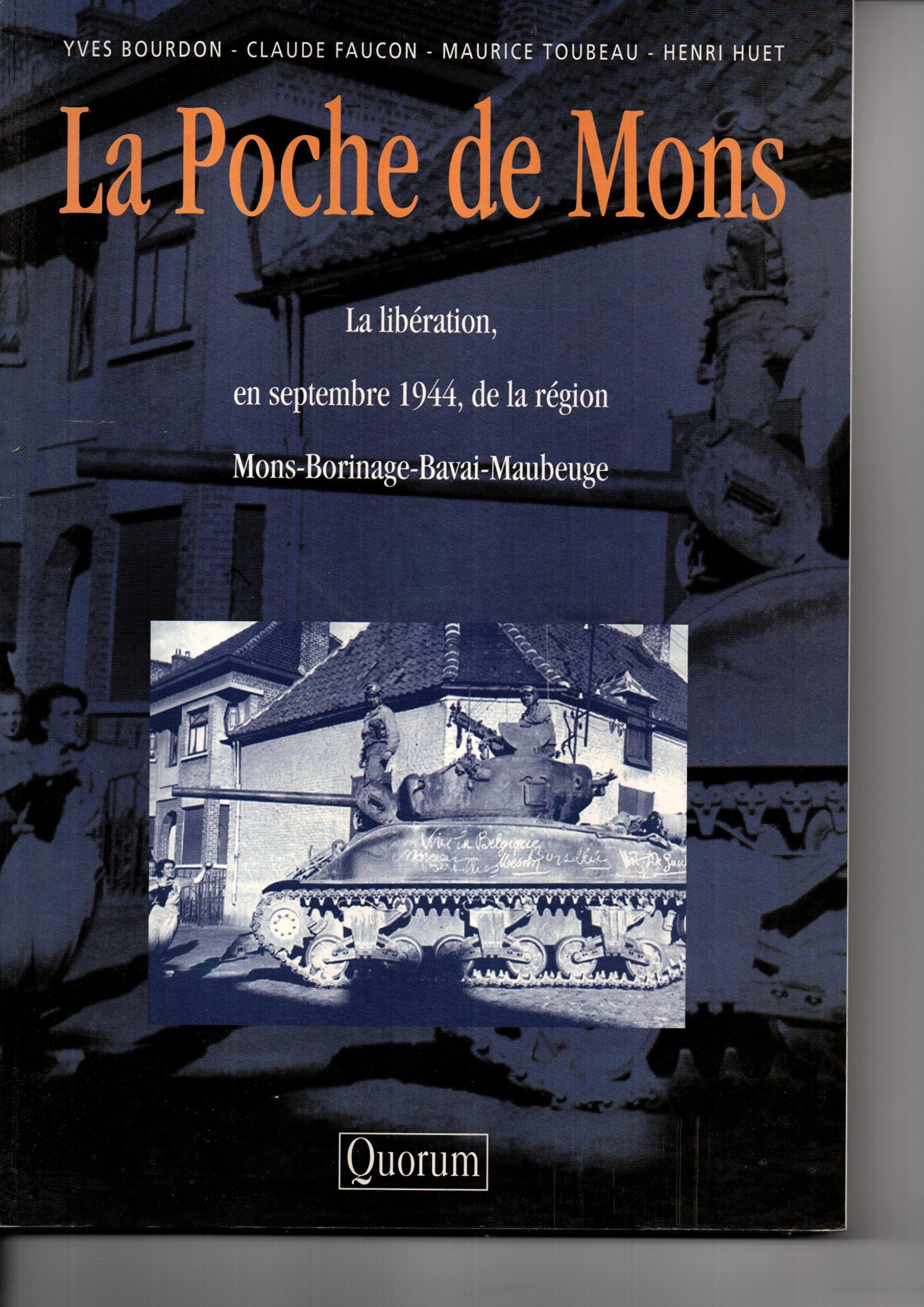 La poche de mons, la liberation en sept.44 book