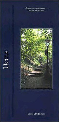 Uccle: Guides des communes de la région bruxelloise book
