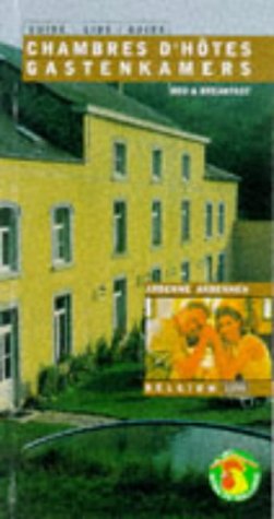 Chambres D'hotes Ardennes - Belgique 1999 Pb (Chambres d'Hotes Ardennes-Belgigue) Leisure, Home & Garden